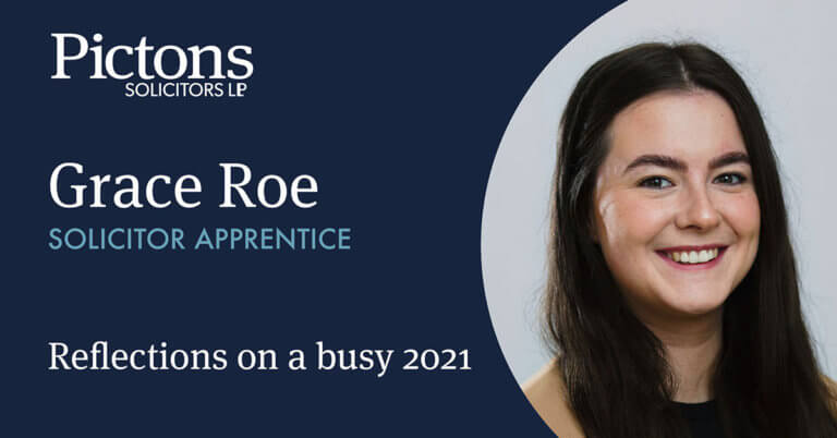Grace Roe - Solicitor Apprentice - Reflections on a busy 2021 - Pictons